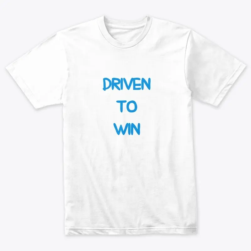 DRIVEN TO WIN